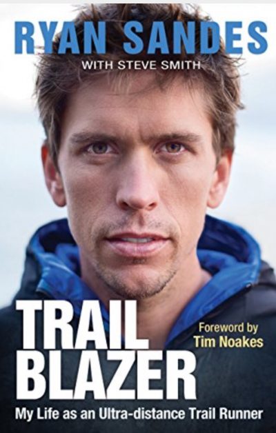 『Trail Blazer: My Life as an Ultra-distance Runner』Ryan Sandes・著 Vol.110