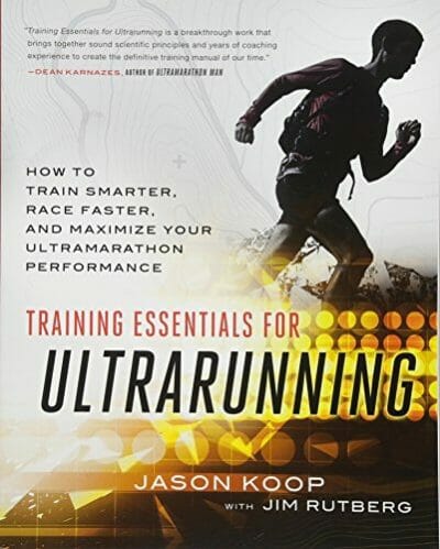 『TRAINNING ESSENTIALS FOR ULTRARUNNING』Jason Koop・著 Vol.151
